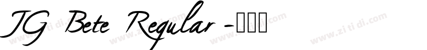 JG Bete Regular字体转换